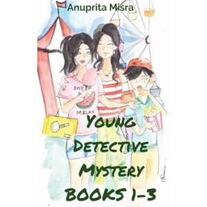 Misra, Anuprita Young Detective Mystery series book 1-3 (1) Misra, Anuprita Young Detective Mystery series book 1-3 (1)