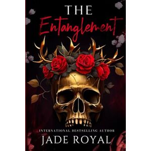 Royal, Jade The Entanglement: Book #.07: Interracial Friends to Lovers Romance (The Savage Kings Crime Family Series California) Royal, Jade The Entanglement: Book #.07: Interracial Friends to Lovers Romance (The Savage Kings Crime Family Series California)