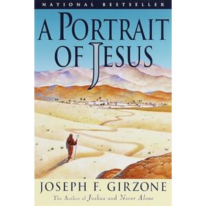 Girzone, Joseph F. A Portrait of Jesus Girzone, Joseph F. A Portrait of Jesus