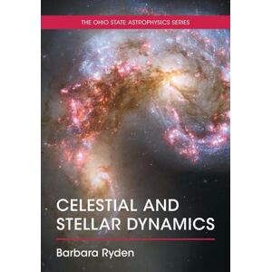 Ryden Celestial and Stellar Dynamics Ryden Celestial and Stellar Dynamics