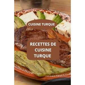 Mahussi RECETTES DE CUISINE TURQUE: CUISINE TURQUE Recettes turques faciles Cuisine familiale turque Mahussi RECETTES DE CUISINE TURQUE: CUISINE TURQUE Recettes turques faciles Cuisine familiale turque