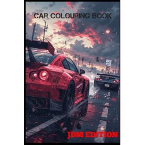 Plotka, Niko JDM Legendarios: 50+ Ilustraciones de Autos Japoneses Icónicos para Colorear, Drift y Tuning Plotka, Niko JDM Legendarios: 50+ Ilustraciones de Autos Japoneses Icónicos para Colorear, Drift y Tuning