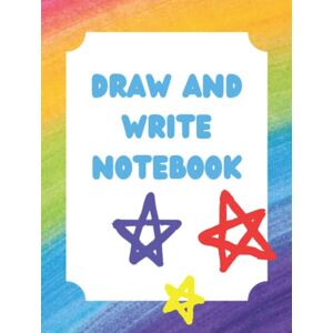 Mihalache, Geo Notebook: Draw and Write Story Paper Composition Journal for Kids No.27: Story writing notebook for kids with blank pages, picture spaces and lines, 100 pages, large, A4 8.5 x 11 in Mihalache, Geo Notebook: Draw and Write Story Paper Composition Journal for Kids No.27: Story writing notebook for kids with blank pages, picture spaces and lines, 100 pages, large, A4 8.5 x 11 in