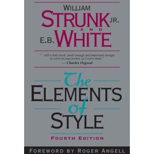 Strunk, William The Elements of Style Strunk, William The Elements of Style