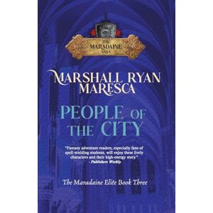 Marshall People of the City: 3 (Maradaine Saga: Maradaine Elite) Marshall People of the City: 3 (Maradaine Saga: Maradaine Elite)