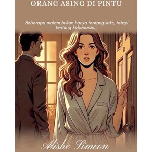 Simeon, Alishe Orang Asing di Pintu Simeon, Alishe Orang Asing di Pintu