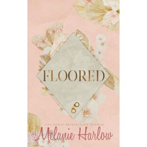 Harlow, Melanie Floored (Erin and Charlie): Special Edition Paperback (Frenched) Harlow, Melanie Floored (Erin and Charlie): Special Edition Paperback (Frenched)