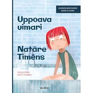 Pere, Tuula Uppoava uimari / Natāre Timēns: Bilingual Finnish-Latin Edition of Scared to Swim Pere, Tuula Uppoava uimari / Natāre Timēns: Bilingual Finnish-Latin Edition of Scared to Swim