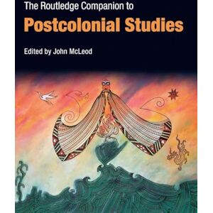The Routledge Companion to Postcolonial Studies (Routledge Companions) The Routledge Companion to Postcolonial Studies (Routledge Companions)