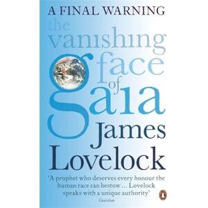 Lovelock, James The Vanishing Face of Gaia: A Final Warning Lovelock, James The Vanishing Face of Gaia: A Final Warning