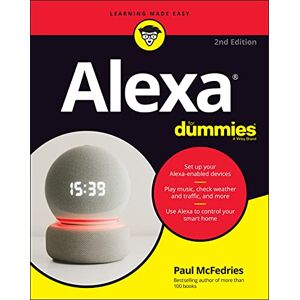 McFedries, Paul Alexa For Dummies (For Dummies (Computer/Tech)) McFedries, Paul Alexa For Dummies (For Dummies (Computer/Tech))