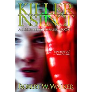 Walker, Robert W. Killer Instinct: 1 (Jessica Coran) Walker, Robert W. Killer Instinct: 1 (Jessica Coran)