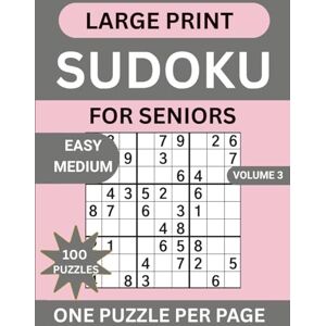 Daisy Tech Large Print Sudoku For Seniors: 100 Easy Medium Sudoku Puzzles,14 Progressive Levels One Puzzle Per Page With Solutions And Instructions Daisy Tech Large Print Sudoku For Seniors: 100 Easy Medium Sudoku Puzzles,14 Progressive Levels One Puzzle Per Page With Solutions And Instructions