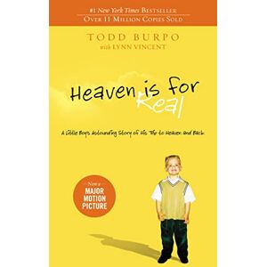 Vincent HEAVEN IS FOR REAL: A Little Boy's Astounding Story of His Trip to Heaven and Back Vincent HEAVEN IS FOR REAL: A Little Boy's Astounding Story of His Trip to Heaven and Back