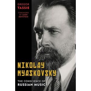 Rowman & Littlefield Publishers Nikolay Myaskovsky: The Conscience of Russian Music Rowman & Littlefield Publishers Nikolay Myaskovsky: The Conscience of Russian Music