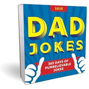 Sourcebooks 2025 Dad Jokes Boxed Calendar: 365 Days of Punbelievable Jokes Sourcebooks 2025 Dad Jokes Boxed Calendar: 365 Days of Punbelievable Jokes