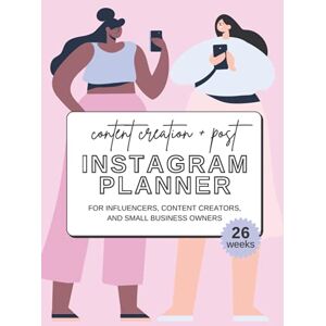 Cure8, Cre8 Instagram Planner: 26-Week Content Creation & Post Planner for Instagram Influencers, Content Creators, and Small Business Owners. Cure8, Cre8 Instagram Planner: 26-Week Content Creation & Post Planner for Instagram Influencers, Content Creators, and Small Business Owners.