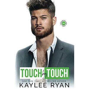 Ryan, Kaylee Touch by Touch: 4 (Riggins Brothers) Ryan, Kaylee Touch by Touch: 4 (Riggins Brothers)
