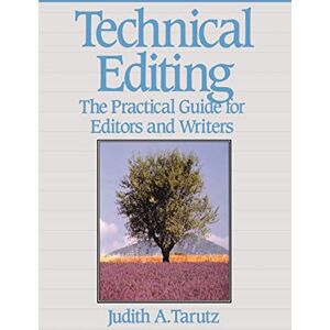 Tarutz, Judith Technical Editing: The Practical Guide For Editors And Writers (Hewlett-Packard Press) Tarutz, Judith Technical Editing: The Practical Guide For Editors And Writers (Hewlett-Packard Press)