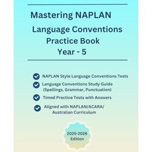 ks, Devesk Mastering NAPLAN Language Conventions Test Practice Book For Year 5, Full Length NAPLAN-Style Practice Tests(500+ questions),Study Guide covering ... Based on NAPLAN/ACARA/Australia Curriculum ks, Devesk Mastering NAPLAN Language Conventions Test Practice Book For Year 5, Full Length NAPLAN-Style Practice Tests(500+ questions),Study Guide covering ... Based on NAPLAN/ACARA/Australia Curriculum