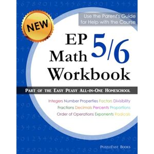 PuzzleFast EP Math 5/6 Workbook: Part of the Easy Peasy All-in-One Homeschool PuzzleFast EP Math 5/6 Workbook: Part of the Easy Peasy All-in-One Homeschool