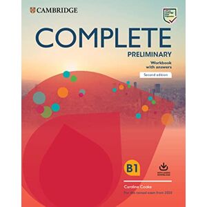 Cooke, Caroline Complete Preliminary Workbook with Answers with Audio Download: For the Revised Exam from 2020 Cooke, Caroline Complete Preliminary Workbook with Answers with Audio Download: For the Revised Exam from 2020