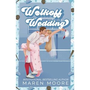 Moore, Maren Walkoff Wedding: A Marriage of Convenience Baseball Romance (Orleans University) Moore, Maren Walkoff Wedding: A Marriage of Convenience Baseball Romance (Orleans University)