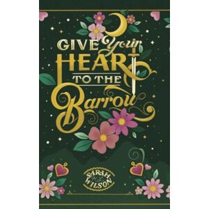 Wilson Give Your Heart to the Barrow (Bluebeard's Secret) Wilson Give Your Heart to the Barrow (Bluebeard's Secret)