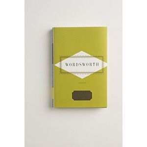 Wordsworth, William Selected Poems: Wordsworth Wordsworth, William Selected Poems: Wordsworth
