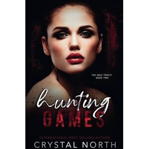 North, Crystal Hunting Games (The Holy Trinity) North, Crystal Hunting Games (The Holy Trinity)