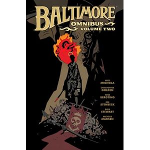 Mike Mignola Baltimore Omnibus Volume 2 Mike Mignola Baltimore Omnibus Volume 2