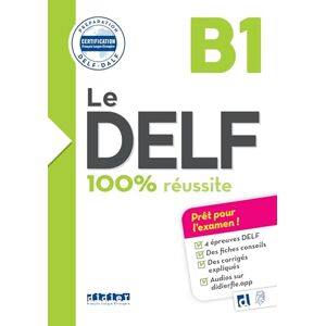 Girardeau, Bruno Le DELF B1 100% Réussite édition 2016-2017 Livre + didierfle.app Girardeau, Bruno Le DELF B1 100% Réussite édition 2016-2017 Livre + didierfle.app