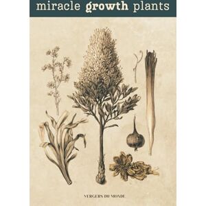 du Monde, Vergers Miracle Growth Plants Recipes: Organic Fertilization Secrets from Around the World: 10 (Agricultural and Gardening Techniques of the World) du Monde, Vergers Miracle Growth Plants Recipes: Organic Fertilization Secrets from Around the World: 10 (Agricultural and Gardening Techniques of the World)
