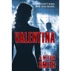 Smith, J Melvin Valentina Smith, J Melvin Valentina