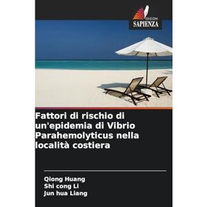Huang, Qiong Fattori di rischio di un'epidemia di Vibrio Parahemolyticus nella località costiera Huang, Qiong Fattori di rischio di un'epidemia di Vibrio Parahemolyticus nella località costiera