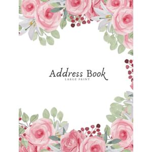 Addresses, Touchpoint Address Book Large Print: East To Read Big Print Design With Alphabet Index, for Seniors and The Visually Impaired, Hardcover Addresses, Touchpoint Address Book Large Print: East To Read Big Print Design With Alphabet Index, for Seniors and The Visually Impaired, Hardcover