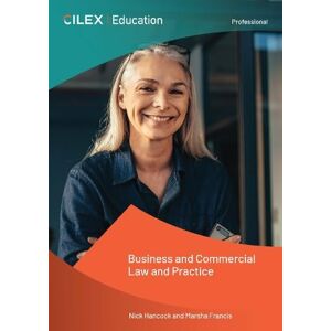 Hancock, Nick Business and Commercial Law and Practice Hancock, Nick Business and Commercial Law and Practice