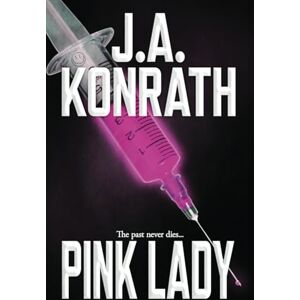 Konrath, J.A. Pink Lady (Jack Daniels) Konrath, J.A. Pink Lady (Jack Daniels)