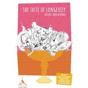 Foundation, Valter Longo The Taste of Longevity: Recipes and Beyond Foundation, Valter Longo The Taste of Longevity: Recipes and Beyond