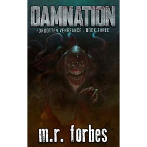 Forbes, M.R. Damnation: 3 (Forgotten Vengeance) Forbes, M.R. Damnation: 3 (Forgotten Vengeance)