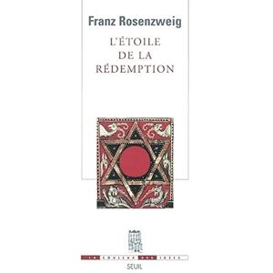 Rosenzweig, Franz L'Etoile de la Rédemption Rosenzweig, Franz L'Etoile de la Rédemption