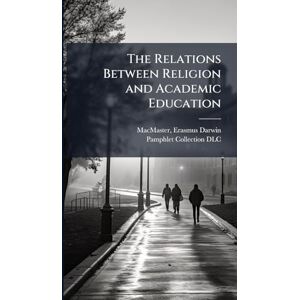 The Relations Between Religion and Academic Education The Relations Between Religion and Academic Education
