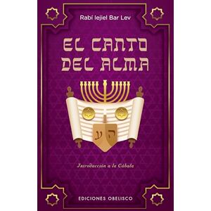 Rabi Iejiel Bar Lev Canto del Alma, El (Cábala y judaísmo) Rabi Iejiel Bar Lev Canto del Alma, El (Cábala y judaísmo)