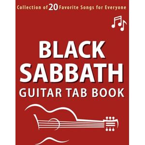 Mullins, Ronald Black Sabbath Guitar Tab Book: Collection of 20 Favorite Songs for Everyone Mullins, Ronald Black Sabbath Guitar Tab Book: Collection of 20 Favorite Songs for Everyone