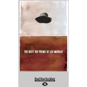 Murray, Les The Best 100 Poems of Les Murray Murray, Les The Best 100 Poems of Les Murray