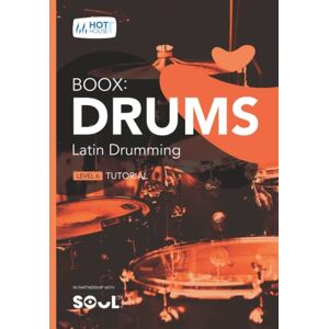 Music, Hot House Boox: Drums Latin Drumming: Level 6 Tutorial Music, Hot House Boox: Drums Latin Drumming: Level 6 Tutorial