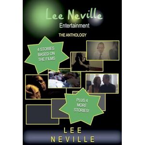 Lee Neville Entertainment The Anthology Lee Neville Entertainment The Anthology