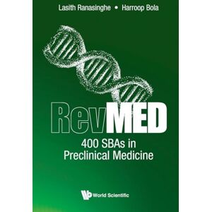 Ranasinghe, Lasith Revmed 400 Sbas In Preclinical Medicine Ranasinghe, Lasith Revmed 400 Sbas In Preclinical Medicine