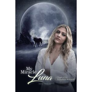 Lee My Miracle Luna (Book2) Lee My Miracle Luna (Book2)