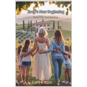 Rose, Katlyn Zoey's New Beginning Rose, Katlyn Zoey's New Beginning